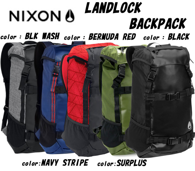 【送料無料】NIXON LANDLOCK1 BACKPACK ニクソン ランドロック1 バックパック NC1289　30L